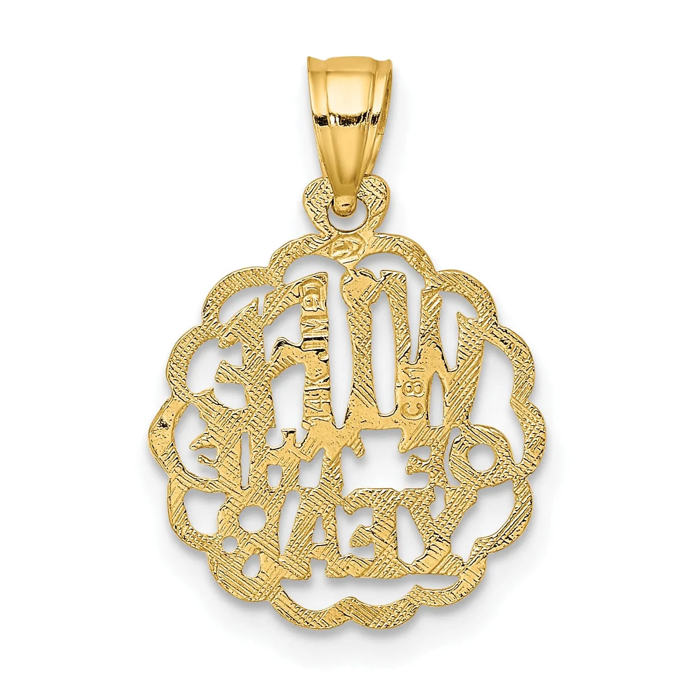 14k Yellow Gold Polished Finish Flat Back Round Lace Design WIFE OF THE YEAR Charm Pendant